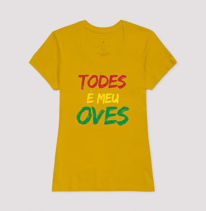 TODES É MEU OVES!