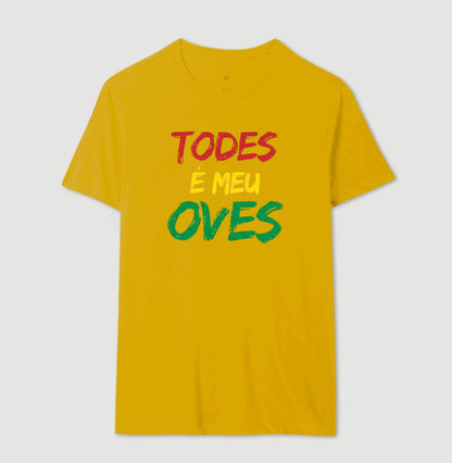 TODES É MEU OVES!