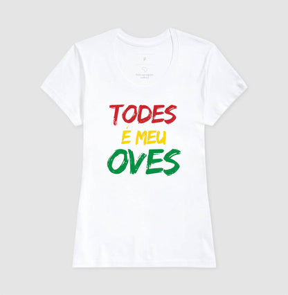 TODES É MEU OVES!