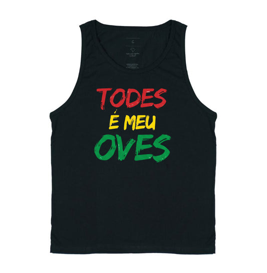 TODES É MEU OVES!
